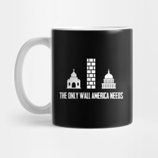 The Wall America Needs Mug